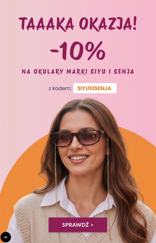 Taaka okazja! -10% na wszystkie okulary marki SENJA i SIYU z kodem: SIYU10SENJA